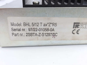 Prima Electronics 2SBTA-Z-S1297/0C BHL 5/12 T ax''Z''R5 BHL SERVOAMP